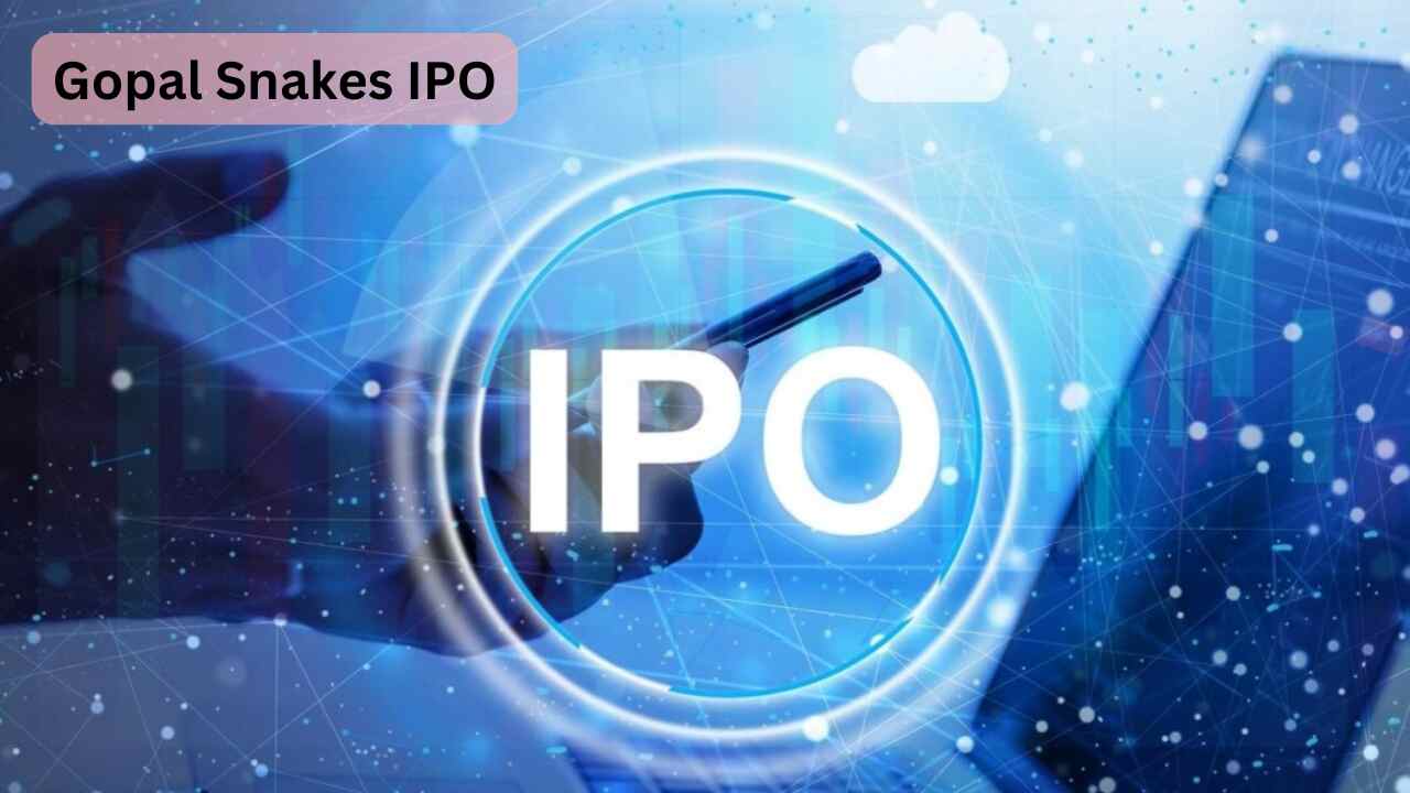 Gopal Snakes IPO